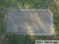 Danny Jay Prall