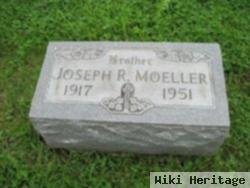 Joseph R Moeller