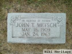 John T. Metsch