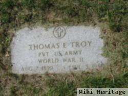 Thomas E. Troy