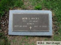 Bob L Hicks