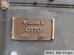 William E. Otto