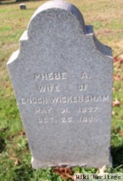 Phebe A Wickersham