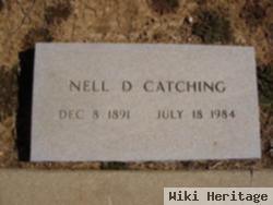 Nell D. Catching