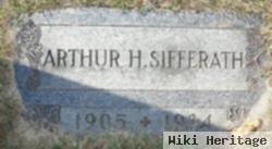 Arthur H Sifferath
