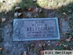 Kevin M Kelleghan