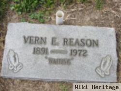 Vern E Reason