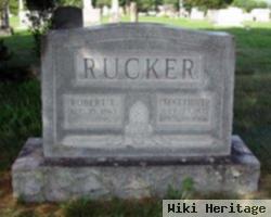 Robert E Rucker