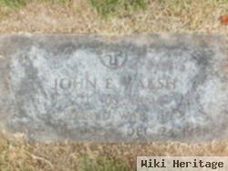 John E Walsh