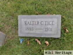 Walter C Tice