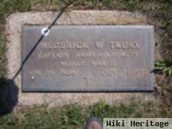 Frederick W Truax