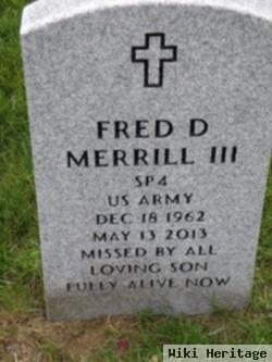 Fred D Merrill, Iii