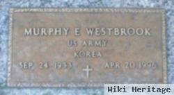 Murphy E. Westbrook