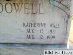 Katherine Wall Mcdowell