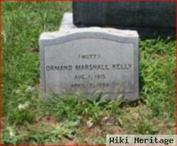 Ormand Marshall "mutt" Kelly