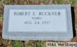 Robert E. "bobby" Buckner