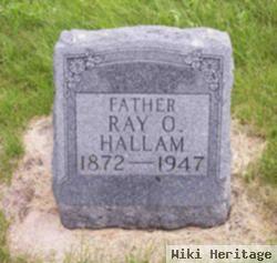 Ray O. Hallam