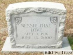 Bessie Dial Love