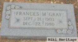 Frances M Gray