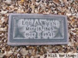 Lou A. Whan