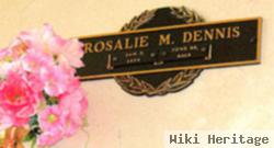 Rosalie M. Dennis