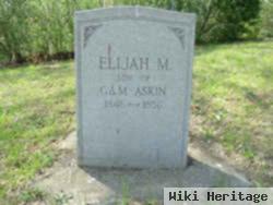 Elijah M Askin