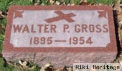 Walter P Gross