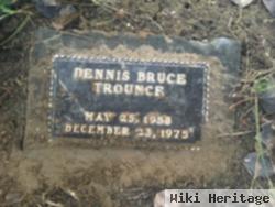 Dennis Bruce Trounce