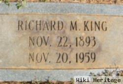 Richard M. King