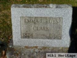Emma E Roys Clark
