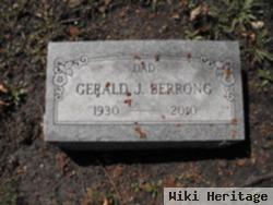 Gerald J. "jerry" Berrong