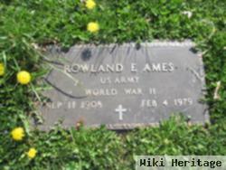 Rowland Earl "dutch" Ames