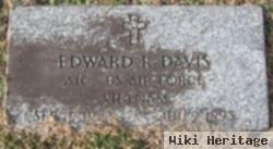 Edward R. Davis