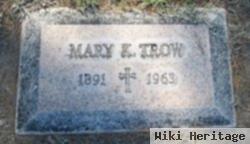 Mary K. Riehl Trow