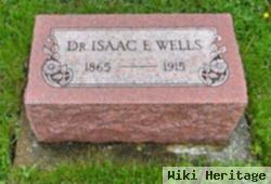 Dr Isaac E Wells