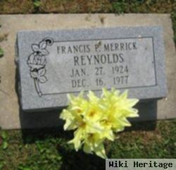 Francis P Merrick Reynolds