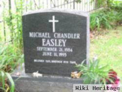 Michael Chandler Easley