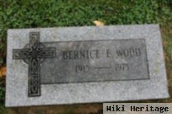 Bernice E Wood