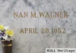 Anna M "nan" Wagner