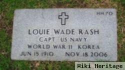 Louie Wade Rash