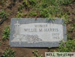 Willie M Harris