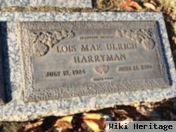 Lois Mae Ulrich Harryman