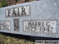 Harry C Fair