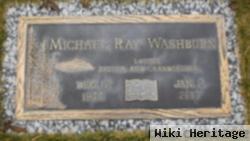 Michael Ray Washburn