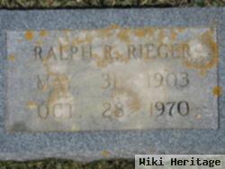 Ralph R. Rieger