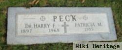 Dr Harry F Peck