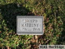 Edward Matheny