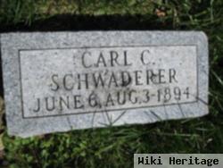 Carl C. Schwaderer