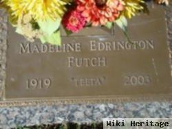 Madeline Ellen "teeta" Edrington Futch