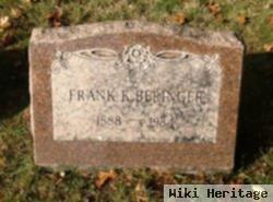 Frank K Beringer